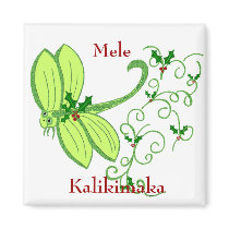 Holly dragonfly, Mele, Kalikimaka magnet by marcya7 Holly dragonfly, Mele, Kalikimaka magnet