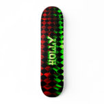 Holly green fire Skatersollie skateboard.