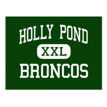 Holly Pond - Broncos - High - Holly Pond Alabama Postcards
