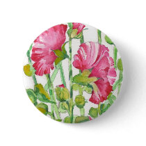 Hollyhocks Pinback Button