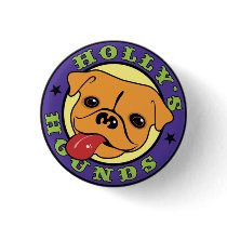 Holly's Hounds Pin
