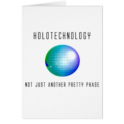 Holotechnology Greeting Card by qshirts