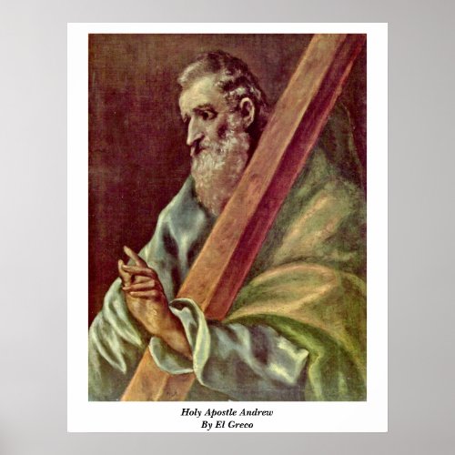 Holy Apostle Andrew By El Greco Print