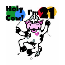 Holy Cow I'm 21 Tshirts and Gifts by birthdayTshirts Holy Cow I'm 21 Tshirts and Gifts