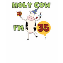 Holy Cow I'm 35 Birthday Tshirts and Gifts