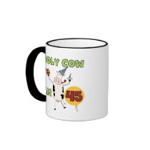 Holy Cow I'm 45 Birthday T-shirts and Gifts mugs by birthdayTshirts Holy Cow I'm 45 Birthday T-shirts and Gifts mugs