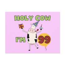 Holy Cow I'm 99 Birthday Tshirts and Gifts postcards