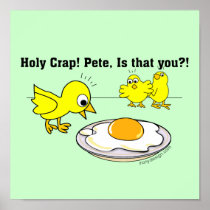 Holy Crap! Pete, is that you? posters