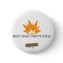 Holy Crap, That's Cool Button
