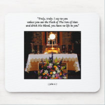 Holy Eucharist / The Blessed Sacrament mousepads