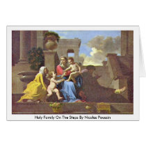 Holy Family On The Steps By Nicolas Poussin Card