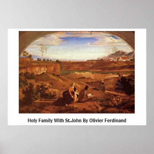 Holy Family With St.John By Olivier Ferdinand Posters