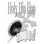 Holy Hip Hop t-shirts