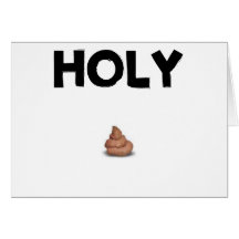 Holy Poo! Card