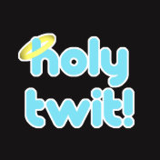 holy twit!