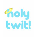 holy twit! t-shirts by geekme holy twit! t-shirts