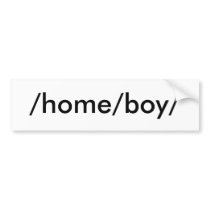 /home/boy/ bumper stickers