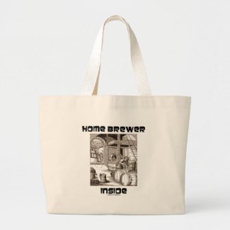 Home Brewer Inside (16th Century Woodcut Brewing) Tote Bags