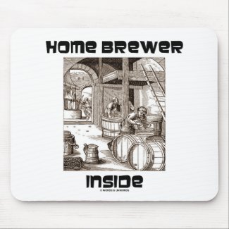 Home Brewer Inside (16th Century Woodcut Brewing) Mouse Pad