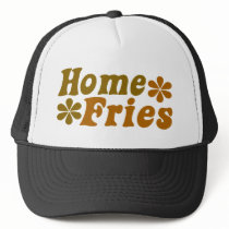 Home Fries hats