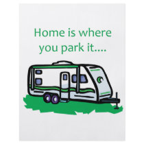 Home is where you park it. flyer