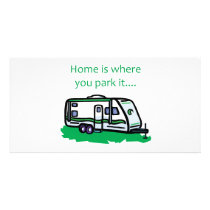 Home is where you park it. photo cards by thecamperslife Home is where you park it. photo cards