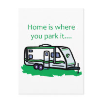 Home is where you park it. postcards
