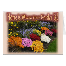 Home is Where your Garden is! cards by eDaMour Home is Where your Garden is! cards