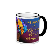 Home is Where Your Mom is, Colorful Mugs