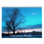 Home means Nevada... calendars