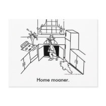 Home-Moanership, Home moaner. postcards by aperkins01096 Home-Moanership, Home moaner. postcards