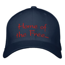 Home of the Free Because of the Brave Hat embroidered hats