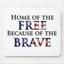 Home of the Free Because of the Brave Use Pads