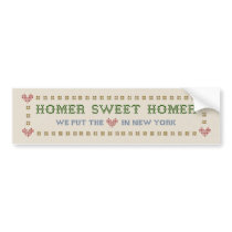 Home(r) Sweet Home(r) Sampler Bumper Sticker