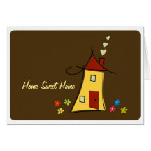 Home Sweet Home Greeting Card
