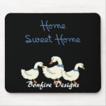 Home Sweet Home Mouse Pads
