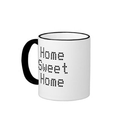 Home Sweet Home Mugs by Ladiebug
