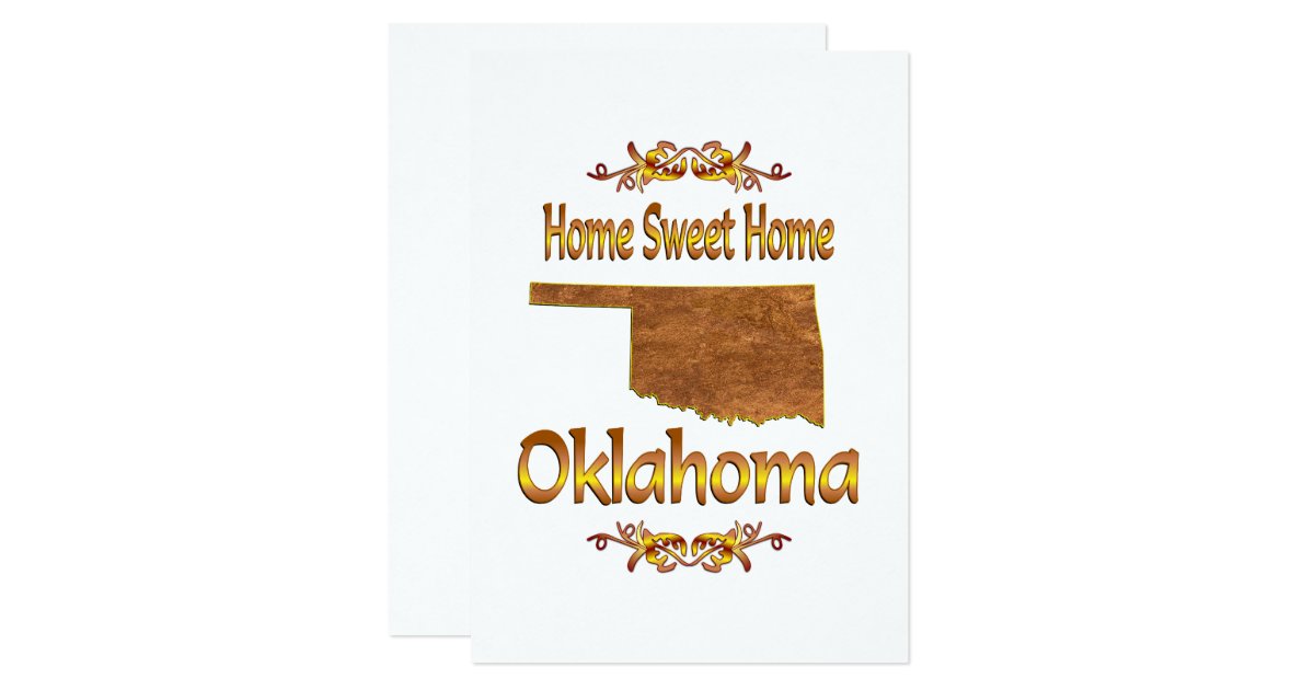 Home Sweet Home Oklahoma Card Zazzle