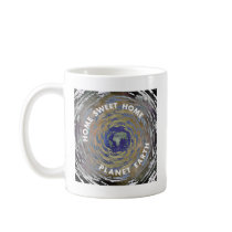 Home Sweet Home Planet Earth mugs