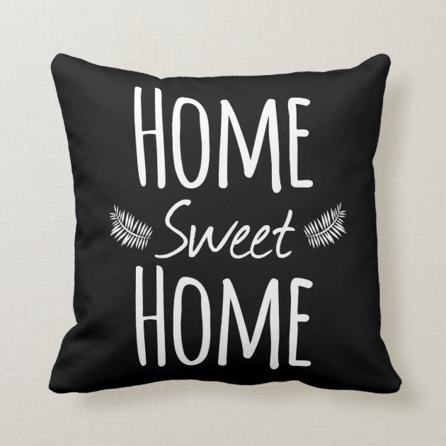 Home Sweet Home Typography Pillow