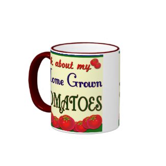 Homegrown Tomato Garden Slogan mug