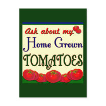 Homegrown Tomato Garden Slogan postcards by thegardenpages Homegrown Tomato Garden Slogan postcards