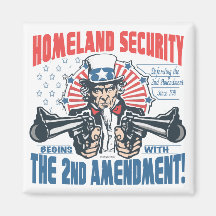 Homeland Security Begins with 2nd Amendment Refrigerator Magnets