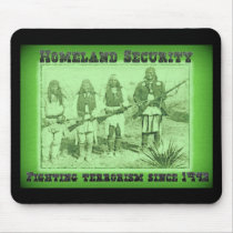 Homeland Security Fighting Terrorism Since 1492 Mouse Pad