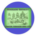 Homeland Security Fighting Terrorism Since 1492 stickers