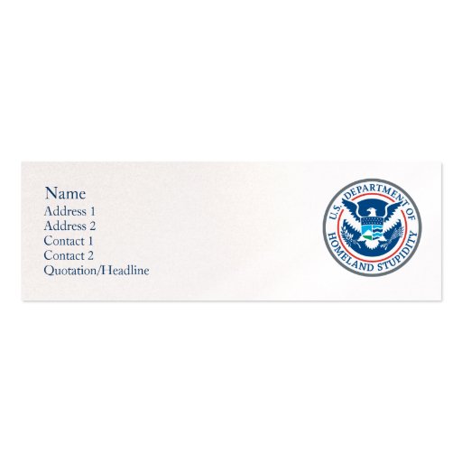 Homeland Stupidity Skinny Profile Cards Business Cards (front side)