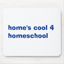 home's cool 4homeschool mouse pad