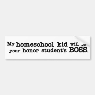 Homeschool Boss Car Bumper Sticker