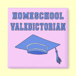 Homeschool Valedictorian Products magnets