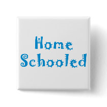 Homeschooled buttons by Stayathome686 Homeschooled buttons